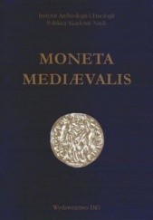 Okładka książki Moneta mediaevalis Borys Paszkiewicz, praca zbiorowa