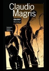 Okładka książki Głosy. Monologi Claudio Magris