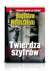 Okładka książki Twierdza Szyfrów Bogusław Wołoszański