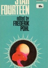 Okładka książki Star Fourteen Frederik Pohl