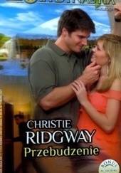 Okładka książki Przebudzenie Christie Ridgway