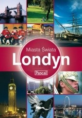 Okładka książki Londyn - Miasta świata Sarah Bancroft