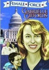 Okładka książki Gabrielle Giffords C. W. Cooke, Scott Ferganson, Joe Phillips
