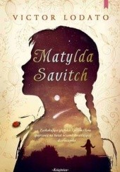 Okładka książki Matylda Savitch Victor Lodato