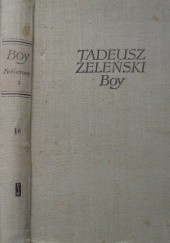 Okładka książki Felietony I Tadeusz Boy-Żeleński