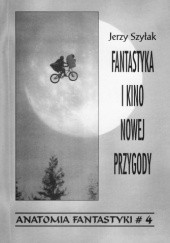 Okładka książki Fantastyka i Kino Nowej Przygody Jerzy Szyłak