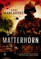 Okładka książki Matterhorn Karl Marlantes