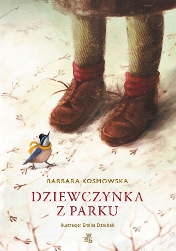 Okładka książki Dziewczynka z parku Emilia Dziubak, Barbara Kosmowska
