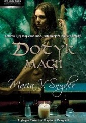 Okładka książki Dotyk magii Maria V. Snyder