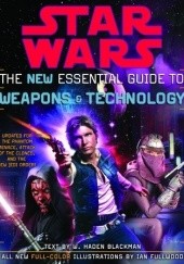 Okładka książki The New Essential Guide to Weapons & Technology Haden Blackman