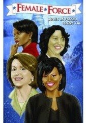 Okładka książki Women in Politics. Sonia Sotomayor, Condoleezza Rice, Michelle Obama, Nancy Pelosi praca zbiorowa