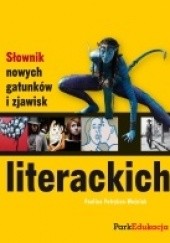 Okładka książki Słownik nowych gatunków i zjawisk literackich Paulina Potrykus-Woźniak