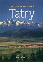 Okładka książki Tatry Jarosław Majcher