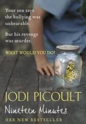 Okładka książki Nineteen Minutes Jodi Picoult