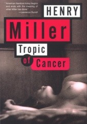 Okładka książki Tropic of Cancer Henry Miller