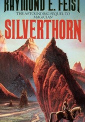 Okładka książki Silverthorn Raymond E. Feist