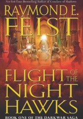 Okładka książki Flight of the night hawks Raymond E. Feist