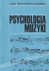 Okładka książki Psychologia muzyki Jan Wierszyłowski