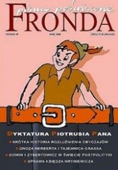 Okładka książki Fronda nr 49 zima 2008. Dyktatura Piotrusia Pana Redakcja kwartalnika Fronda