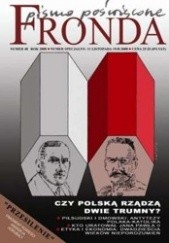 Fronda nr 48 jesień 2008. Czy Polską rządzą trumny?
