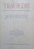 Okładka książki Tragedie. Ifigenia. Berenika. Brytannik. Fedra Jean Racine