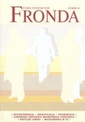 Okładka książki Fronda nr 29 wiosna 2003. Manipulacja, prowokacja, dezinformacja Redakcja kwartalnika Fronda