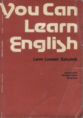 Okładka książki You Can Learn English Leon Leszek Szkutnik