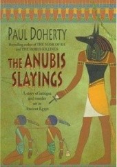 Okładka książki The Anubis Slayings Paul Doherty