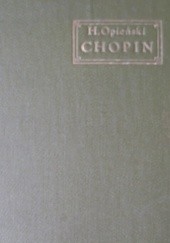 Okładka książki Chopin Henryk Opieński
