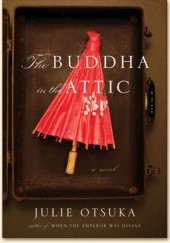 Okładka książki The Buddha in The Attic Julie Otsuka
