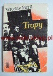 Okładka książki Tropy Věroslav Mertl