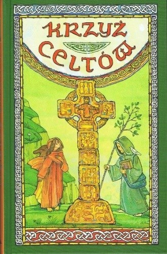 Krzyż celtów. Misterium i poezja