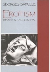 Okładka książki Erotism: Death & Sensuality Georges Bataille