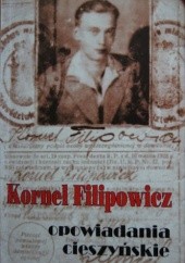 Okładka książki Opowiadania cieszyńskie Kornel Filipowicz