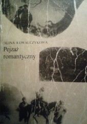 Okładka książki Pejzaż romantyczny Alina Kowalczykowa