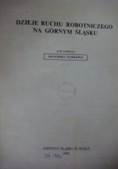 Okładka książki Dzieje ruchu robotniczego na Górnym Śląsku Franciszek Hawranek