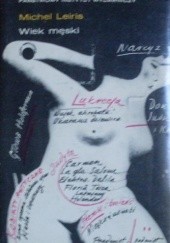 Okładka książki Wiek męski Michel Leiris