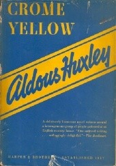 Okładka książki Crome Yellow Aldous Huxley