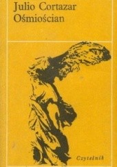Okładka książki Ośmiościan Julio Cortázar