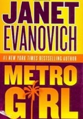Okładka książki Metro girl Janet Evanovich