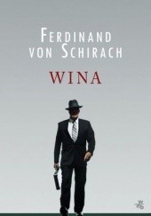 Okładka książki Wina Ferdinand von Schirach
