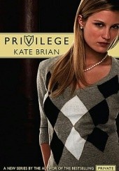 Okładka książki Privilege Kate Brian