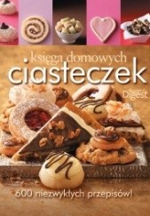 Okładka książki Księga domowych ciasteczek praca zbiorowa