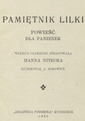 Okładka książki Pamiętnik Lilki: Powieść dla panienek Lidia Czarska