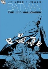 Okładka książki Batman - The Long Halloween Jeph Loeb, Tim Sale, Gregory Wright
