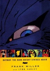 Okładka książki Batman: The Dark Knight Strikes Again Frank Miller, Lynn Varley