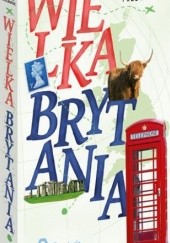 Okładka książki Wielka Brytania. Wakacje na walizkach Christopher Somerville