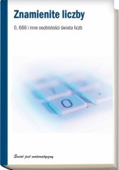 Okładka książki Znamienite liczby. 0,666 i inne osobistości świata liczb Lamberto García del Cid