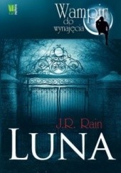Okładka książki Luna J.R. Rain