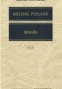 Okładka książki Kronika czyli historia jednego stulecia Bizancjum (976-1077) Michał Psellos